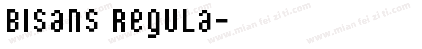 BISans Regula字体转换